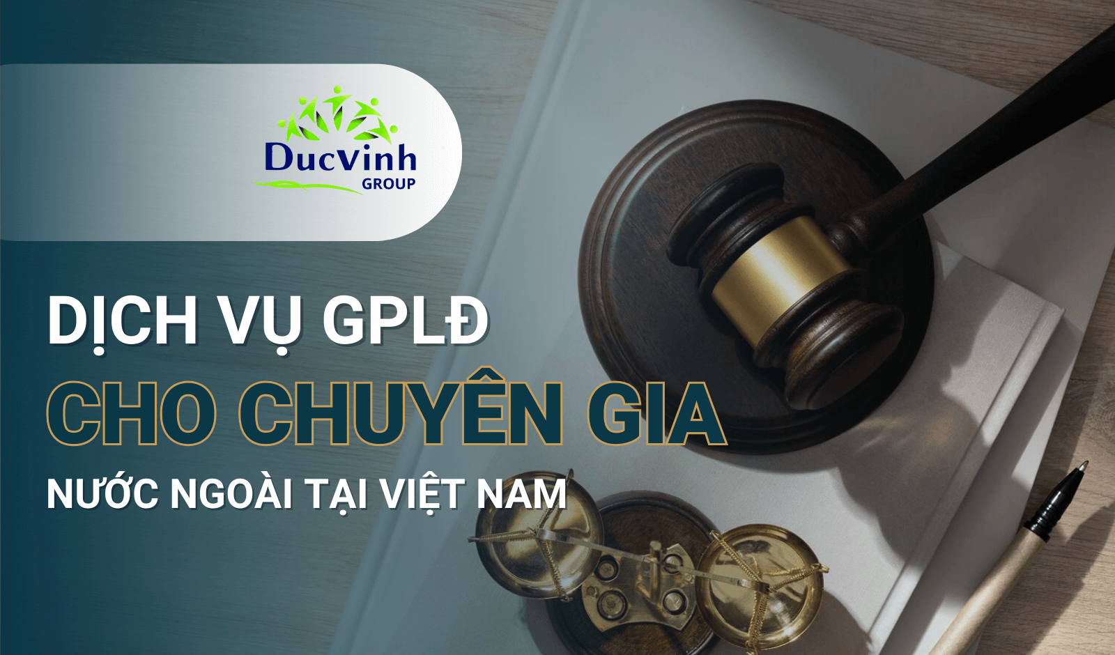 Dịch vụ Giấy phép lao động cho người nước ngoài tại Việt Nam